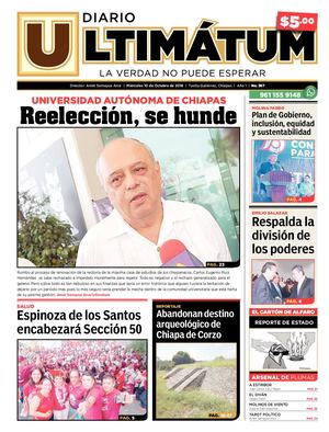 Ultimátum Chiapas, 10 Octubre 2018