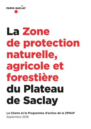 La Charte et le Programme d'action de la Zone de protection naturelle, agricole et forestière
