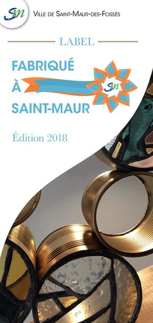 Fabriqué à Saint-Maur