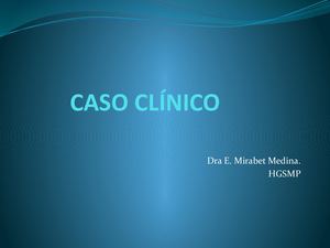Caso Clínico Rickettsiosis Mirabet