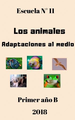 Los animales; adaptaciones al medio
