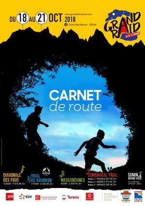 Carnet De Route GRAND RAID 2018