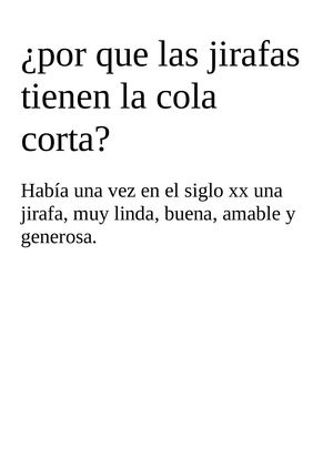 ¿Porque Las Jirafas tienen la cola corta?