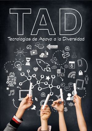 TAD tecnologías de apoyo a la diversidad