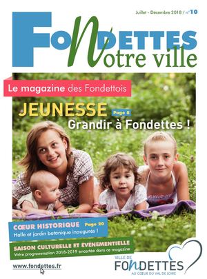 Fondettes notre ville n°10 (juillet-décembre 2018)