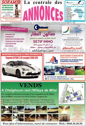 La Centrale des Annonces  N° 1414 Semaine du 23 Septembre au 06 Octobre 2018 - Prix 25 DA. ISSN 1111 - 4223