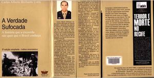 Carlos Alberto Brilhante Ustra A Verdade Sufocada