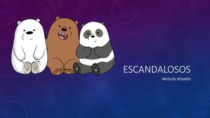 Escandalosos
