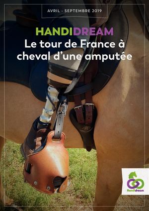 Handidream - Le tour de France à cheval d’une amputée
