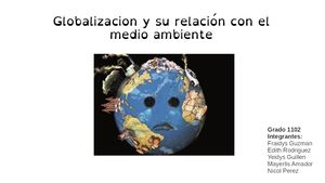 Globalizacion Y Su Relación Con El Medio Ambiente
