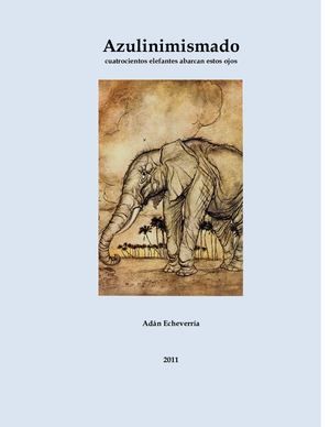 AZULINIMISMADO - ADÁN ECHEVERRÍA