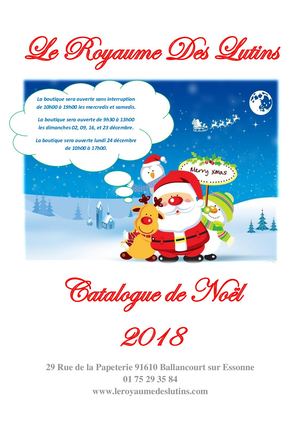 catalogue de Noel Le royaume des Lutins 2018