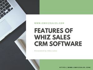 Whiz Sales Crm Features
