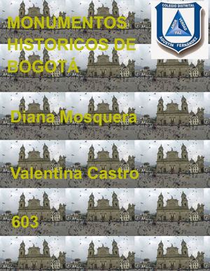 Monumentos Historicos De Bogota