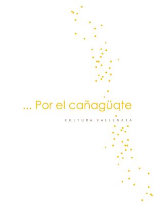 Por El Cañagüate Presentación 1