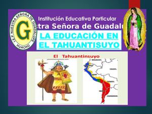 La Educación En El Tahuantisuyo