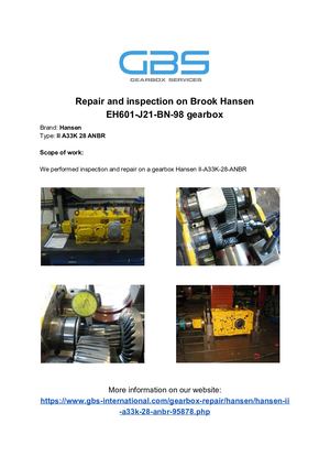 Hansen II A33K 28 ANBR Gearbox Inspection And Repair