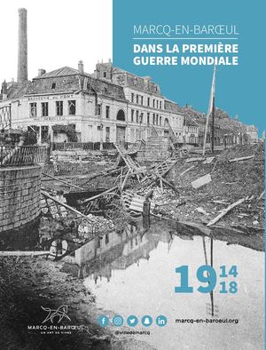 MarcqEnBaroeul dans la 1ere guerre mondiale