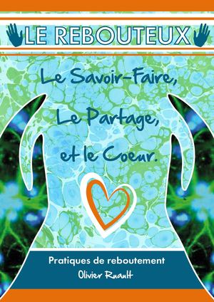 Livret "Le Rebouteux"