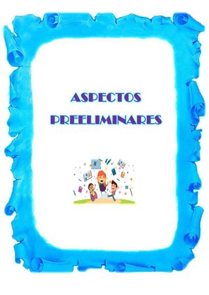 Aspectos Preeliminares