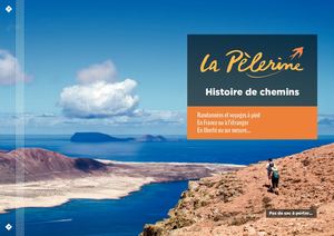 LA PELERINE HISTOIRE DE CHEMINS 2019