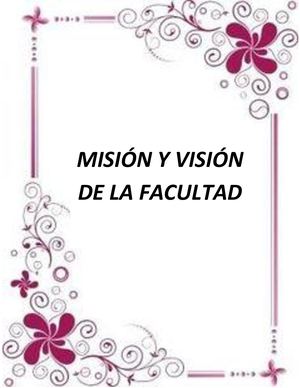 Misión Y Visión De La Facultad Para Pegar