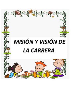 Misión Y Visión De La Carrera La Ultima