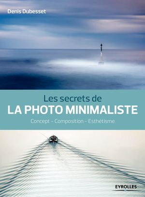 Extrait - Les secrets de la photo minimaliste