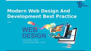 Modern Web Design And Development Best Practice  |  Blue Whale Media
