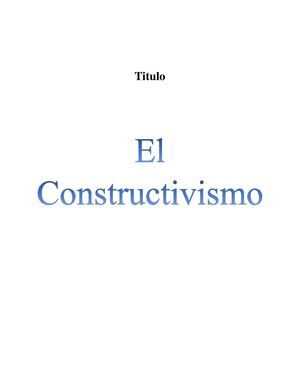El Constructivismo.