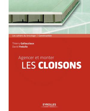 Extrait - Agencer et monter les cloisons