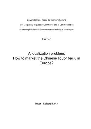 A Localization Problem Marketing The Chinese Liquor Baiju In Europe Tian Xia 2014