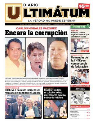 Ultimátum Chiapas, 05 Noviembre 2018