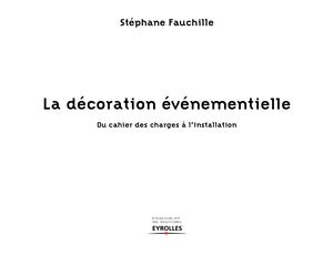 Chapitre 1 - Présentation : Spécificités de la décoration événementielle