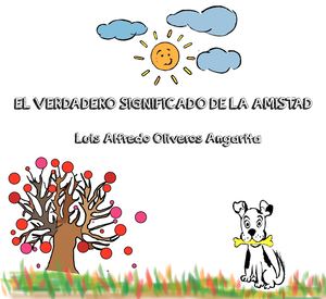 Cuento El Verdadero Significado De La Amistad