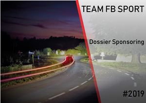 Dossier Sponsoring/Partenariat - Team FB Sport-Rallye - Saison 2019