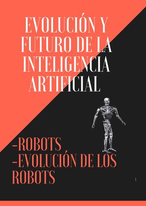 Evolución Y Futuro De La Inteligencia Artificial