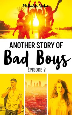 Another Story Bad Boys - Tome 2 - Extrait
