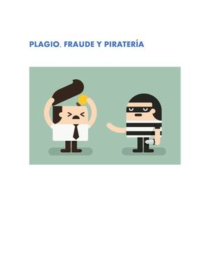 Fraude, Plagio Y Piratería