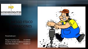 Riesgos físicos-Vibraciones