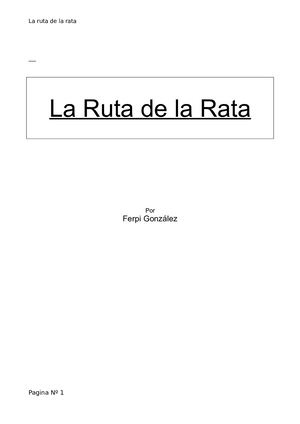 La Ruta De La Rata