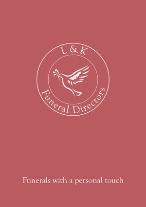 L&k Funeral Directors Brochure