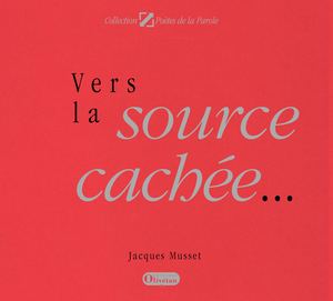 Vers La Source Cachée
