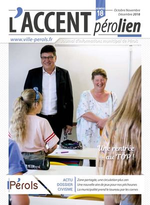 L'Accent pérolien n°18 [Journal d'informations municipal de Pérols]