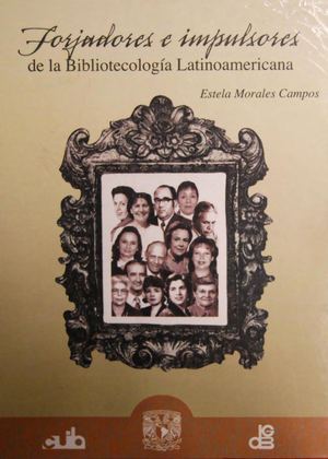 Forjadores E Impulsores de Morales Campos Estela
