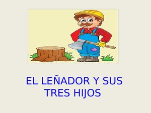 El Leñador Y Sus Tres Hijos