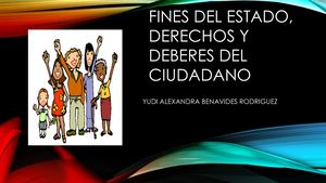 Fines Del Estado, Derechos Y Deberes Del Ciudadano