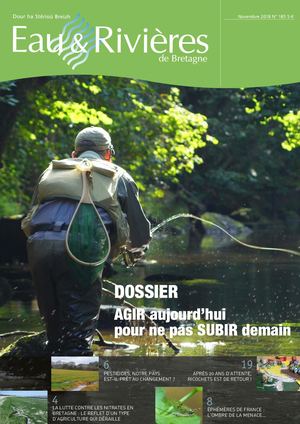 185 Eau & Rivières 185 Octobre 2018 Dossier Spécial Consultation Sdage
