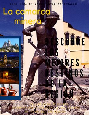 La Comarca Minera