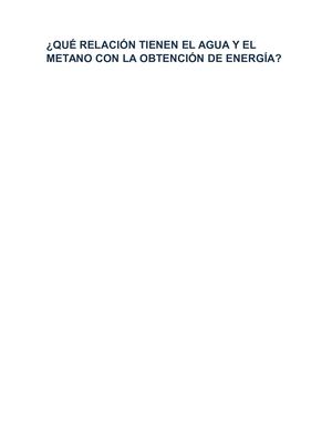 Qué Relación Tienen El Agua Y El Metano Con La Obtención De Energía